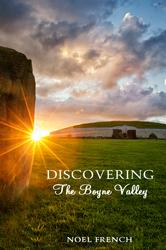 Discovering the Boyne Valley