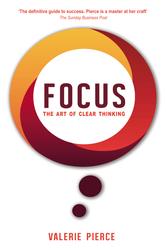 Focus: The Art of Clear Thinking