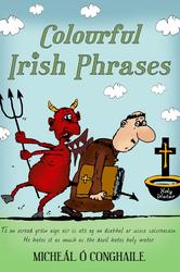 Colourful Irish Phrases