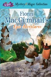 Fionn Mac Cumhail's Epic Adventures