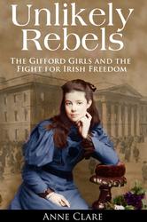 Unlikely Rebels: The Gifford Girls